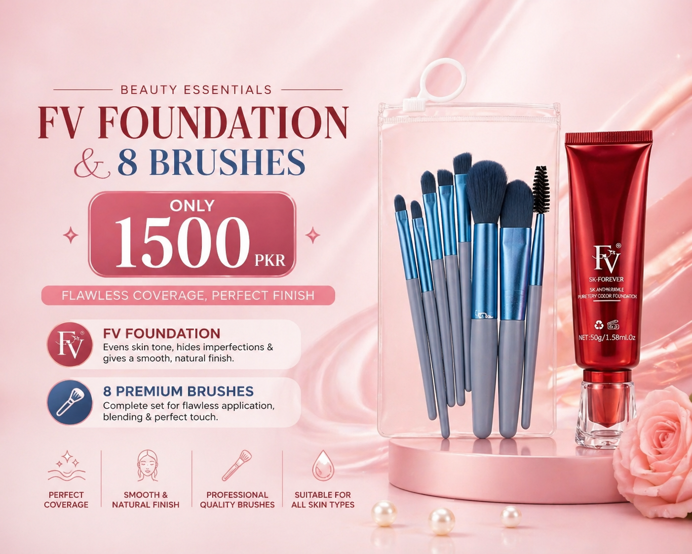 FV Foundation + 8 Makeup Brushes Set – Flawless Coverage (Only 1500 PKR)